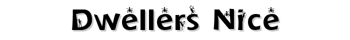 Dwellers Nice font